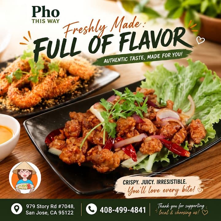 Pho This Way - Ẩm Thực Việt Chính Gốc Tại San Jose